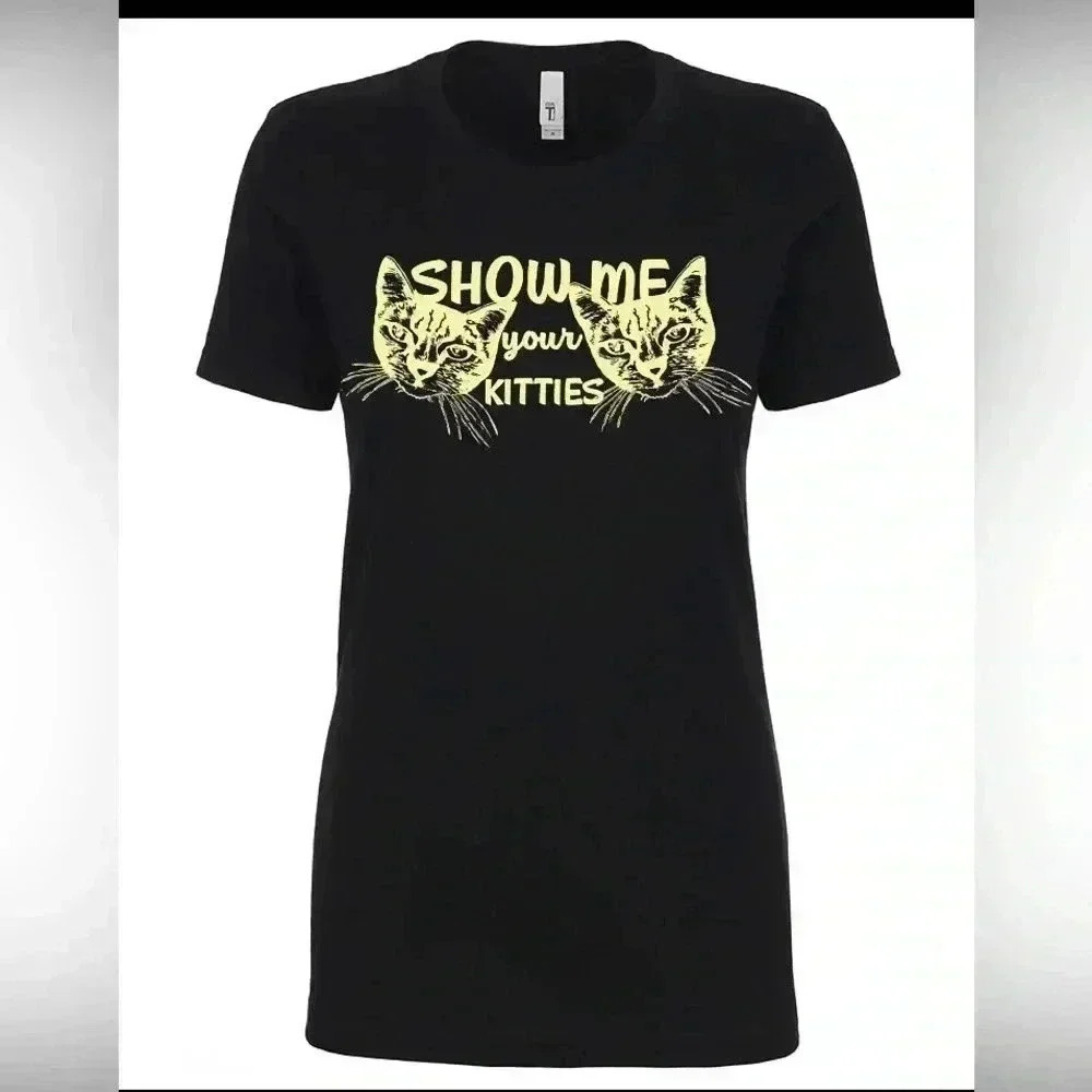 NWT screen printed novelty Show me your kitties black women’s tee all sizes - Picture 4 of 6